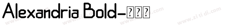 Alexandria Bold字体转换